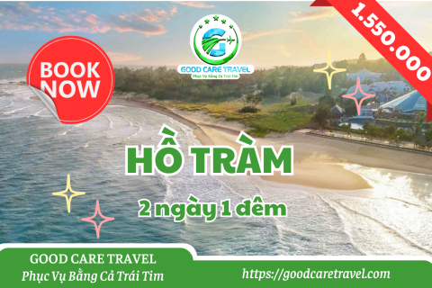 TOUR HỒ TRÀM 02 NGÀY 01 ĐÊM